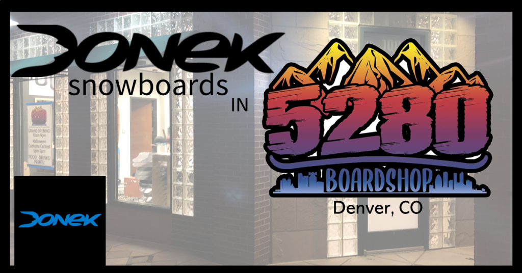 Donek Snowboards at 5280 Board Shop in Denver Colorado